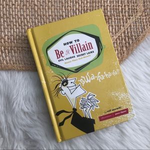How To Be A Villain (Evil Laughs Secret Lairs) GUC